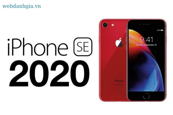 Iphone SE 2021 sẽ kế thừa iphone SE 2020