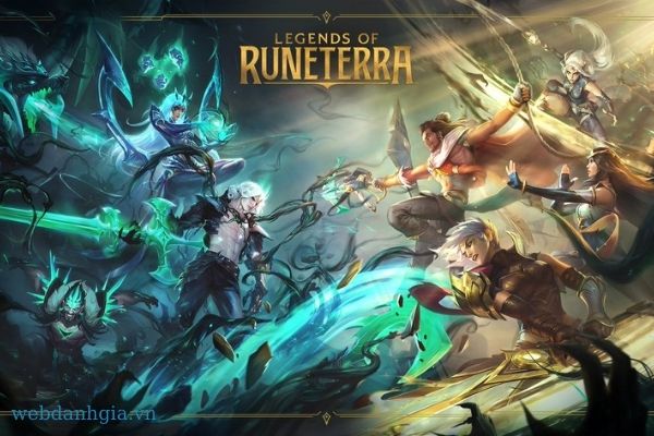 Game đồ họa đẹp Legends of Runeterra